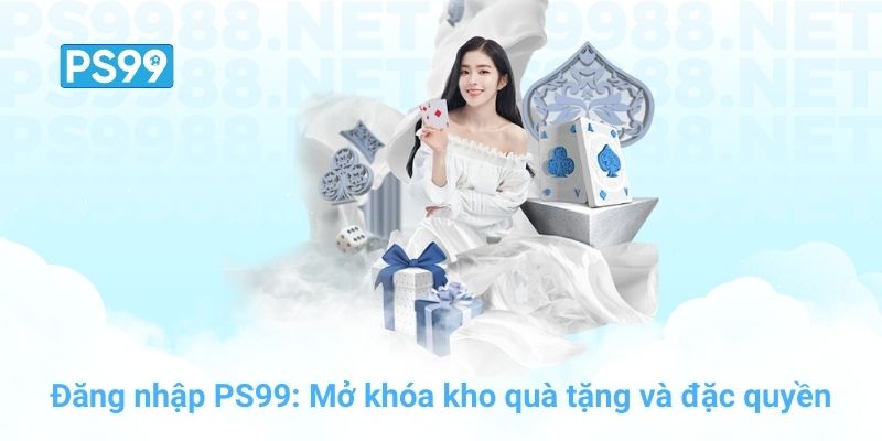 Đăng nhập PS99